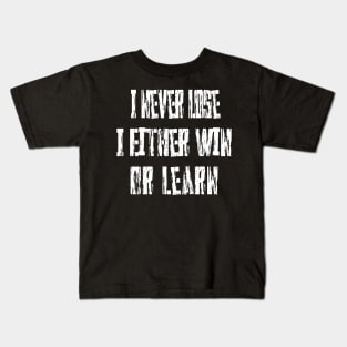 Inspirational Quotes Kids T-Shirt